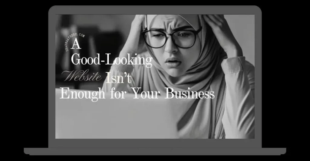 Blog image explaining why website design alone is not enough for business success by a digital marketing expert in Dubai